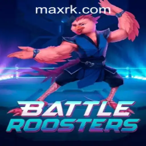 BattleRoosters: A Thrilling New Arena in RK MAX CASINO