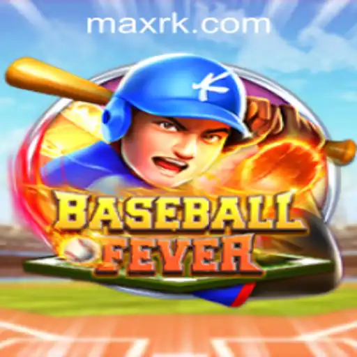 Experience the Thrill of BaseballFever at RK MAX CASINO
