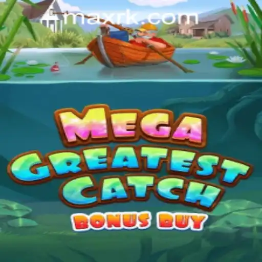 Discover the Excitement of MegaGreatestCatchBonusBuy at RK MAX CASINO