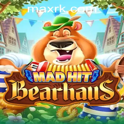 MadHitBearhaus: Revolutionizing the Gaming Experience at RK MAX CASINO