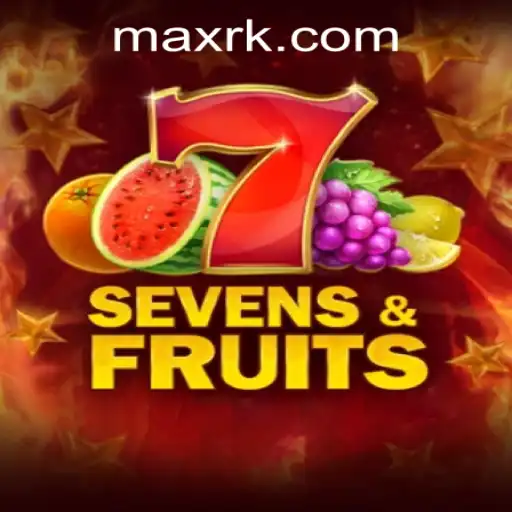 Exploring the Thrills of SevensFruits at RK MAX CASINO