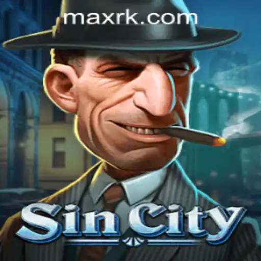 SinCity: Exploring the Thrills of RK MAX CASINO